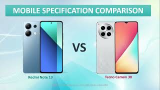 Redmi Note 13 vs Tecno Camon 30 | Full Comparison - Which One Should You Buy ?