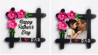 Father's Day Photo Frame • Popsicle stick Craft • Fathers Day Gift ideas • Handmade Gift for Dad