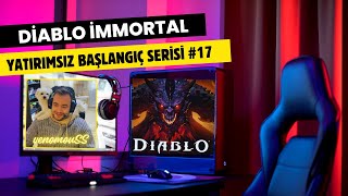 17. BÖLÜM | Yatırımsız Başlangıç F2P Diablo Immortal