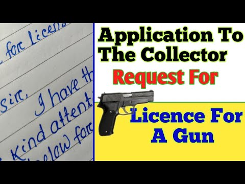 Application To Collector Requesting Him For Gun License | Gun License ...