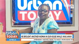 #UrbanToday LOVE LETTER: He brough another woman in our house while I was away