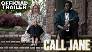 Call Jane | Elizabeth Banks | True Story | Trailer