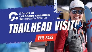 Trailhead Outreach at Vail Pass | Avalanche Education and Awareness from Friends of CAIC