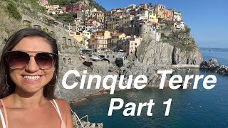 Cinque Terre Part 1 - Monterosso