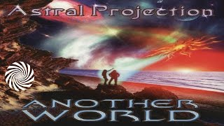 Astral Projection - Another World [HD,HQ Sound].