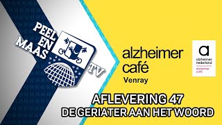 Alzheimercafé – Geriater aan het woord | alf. 47 – 16 januari 2025 – Peel en Maas TV Venray