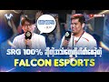 MSC 2024 Champion Selangor Red Giants ကို အနိုင်ယူပြီးနောက် Falcon Esports Coach Arsy ဘာတွေပြောခဲ့လဲ