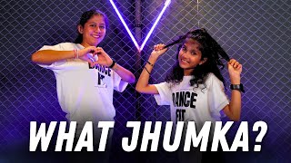 What Jhumka? - KIDS CHOREO | TEAM DANCEFIT