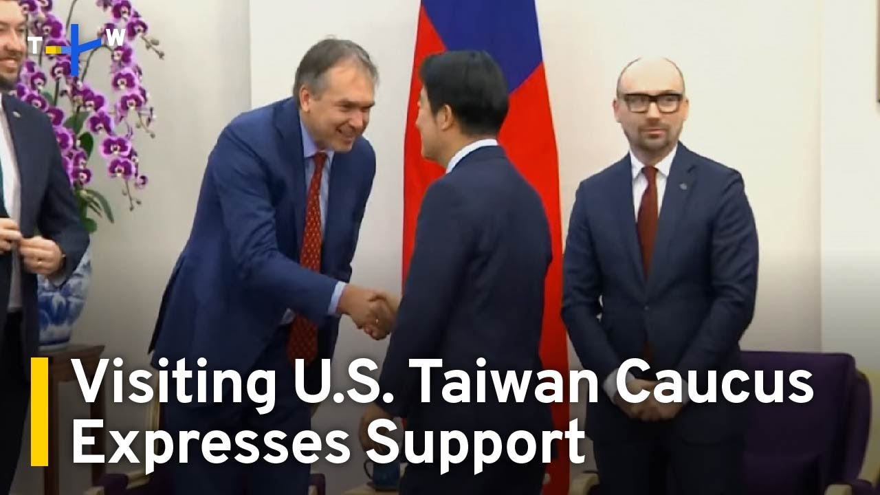 Visiting U.S. Congressional Taiwan Caucus Expresses Support ...