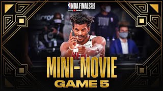 2020 #NBAFinals Game 5 Mini-Movie: Butler, Heat Force Game 6
