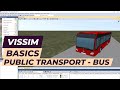 Vissim Tutorial - How to model buses