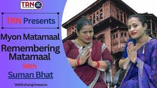 #TRN #newseries #MyonMatamaal Remembering Matamaal.