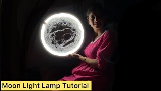 How To Make Moon Lamp At Home | Moon Light Lamp Tutorial | Moon Lamp | Bh Siddhi Art Studio