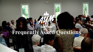 AYM Gulf Coast | Frequently Asked Questions | LOVE Retreat 2025