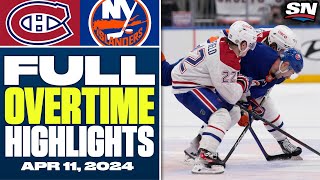 Montreal Canadiens at New York Islanders | FULL Overtime Highlights - April 11, 2024