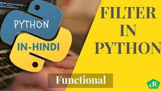 Python Filter in Hindi | Filter | Functional Programming || #16