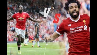 Romelu Lukaku VS Mo Salah • Goals \u0026 Skills 2017-18 • Manchester United Vs Liverpool • Player Battle