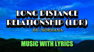 Norhana: Long Distance Love Song With Lyrics! 🎶💕🌍 | Lakwatserong Bisaya