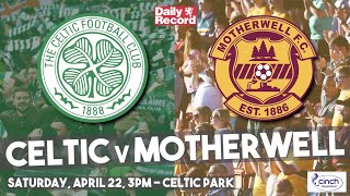 Celtic vs Motherwell on TV: Channel, live stream and kick-off details for Scottish Premiership clash