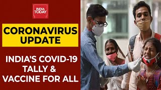 Coronavirus News Updates: India's Covid Cases; Vaccine For All Countdown; Delhi Oxygen Crisis; More