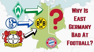 Why Are Germany's Best Football Clubs All In The West?