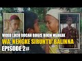 Video bocah Bugis lucu😂 (Episode 2), Wa'Nengke siruntu' balinna