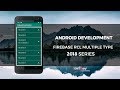 Android Studio Tutorial - Firebase Recycler View Item Multiple Type