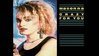 Madonna - Crazy For You (1985 LP Version) HQ