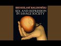 Chapter 3. Dreams and Deeds.4 - Sex and Repression in Savage Society