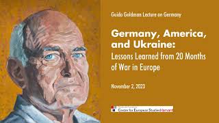 Germany, America, and Ukraine: Lessons Learned From 20 Months of War in Europe