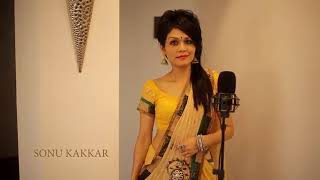 Sonu kakkar best song sister of neha kakkar