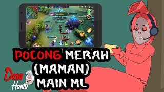 Unemployment Fate - Red Pocong Play Mobile Legend - Ghost Family - Ghost Village