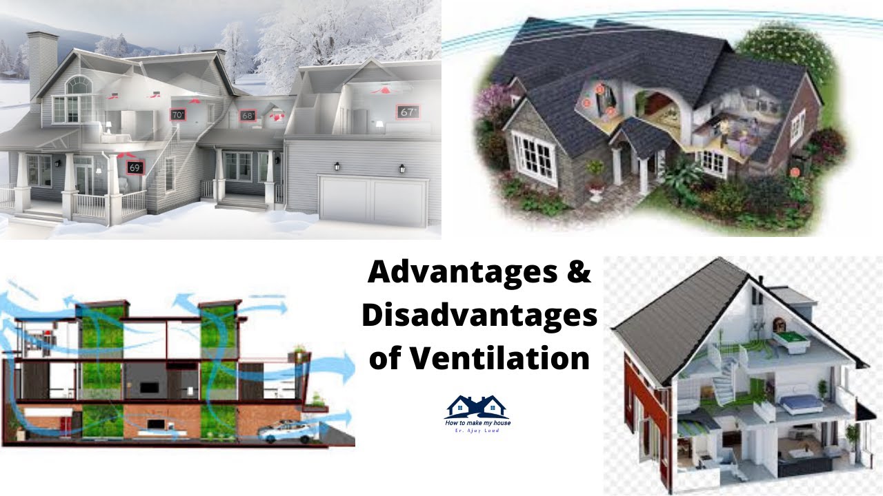 Advantages And Disadvantages Of Ventilation | Pros And Cons Of ...