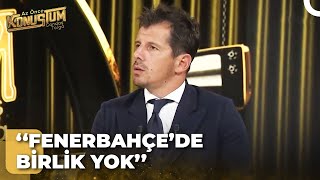 Emre Belözoğlu'na ''Fenerbahçe Neden Şampiyon Olamıyor?'' Sorusu | Az Önce Konuştum