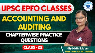 UPSC EPFO Classes | Accounting \u0026 Auditing | Class - 22 | UPSC EPFO Exam Preparation 2024 | Civilstap