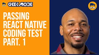 📱🤘🏾Passing React Native Coding Test part. 1 | Learn React Native API | Learn React Native API 2022