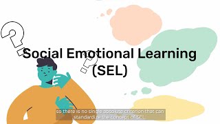 Importance of Social Emotional Learning (SEL) in Global Citizenship Education