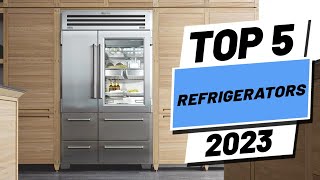 Top 5 BEST Refrigerators of [2023]