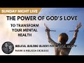 The Power of God's Love to Transform Your Mental Health