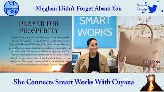 S3E386 PYTE She Connects SmartWorks With Cuyana