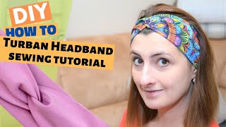 How to sew a Headband | Turban Headband Sewing tutorial