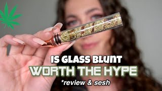 IS THE GLASS BLUNT WORTH IT?