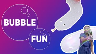 ⚪ 🐍 🎺 Bubble fun #STEM activity | Wonderlab+ | Science Museum Group | #ScienceAtHome