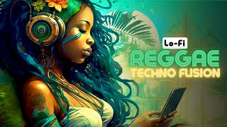 🇯🇲 Reggae Lofi & Techno Lofi Fusion Chill Vibes to Unwind