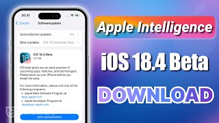 Apple Intelligence JETZT auf Deutsch 💥 Wie kann man iOS 18.4 Beta installieren