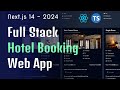 Build and Deploy a Fullstack Hotel Booking Web App: Next.js 14, React.js, TS, TailwindCSS, Prisma