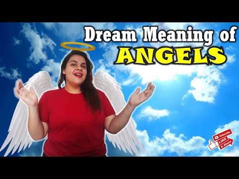 Real Meaning of Angels and Angel Wings in Dreams – Positive and Negative Dreams