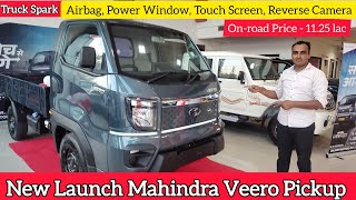 New Launch Mahindra Veero Bs6 Model || Price & Features|| #mahindraveero #mahindrapickup #truckspark