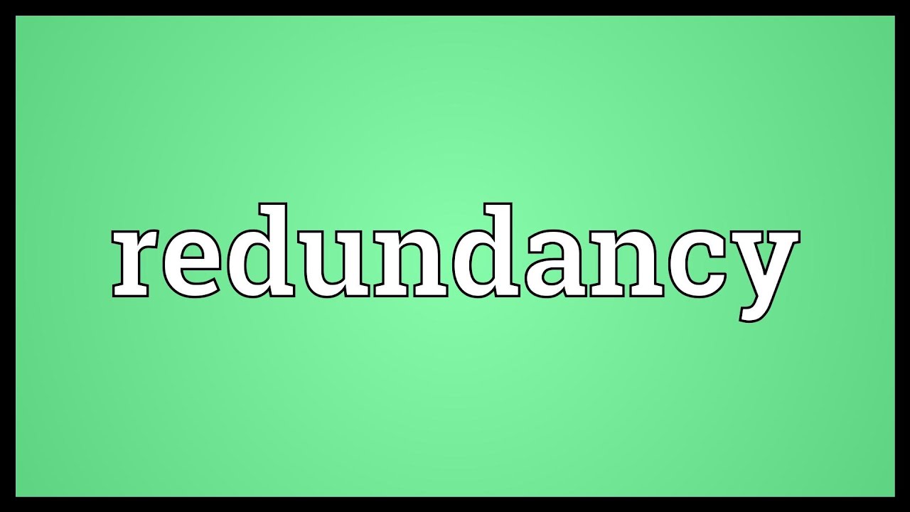 Redundancy What It Means 47 Off Www Pinnaxis Redundancy What It Means 47 Off Www Pinnaxis
