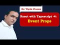 React Typescript Tutorial  -4- Typescript Event Props | Dr Vipin Classes